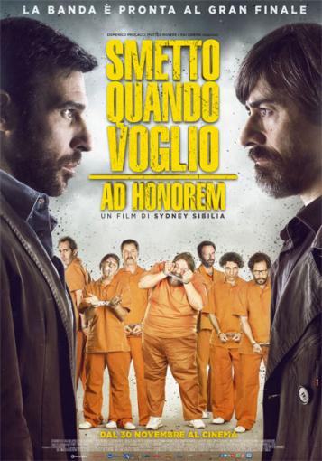 Smetto quando voglio Ad Honorem Smetto quando voglio Ad Honorem